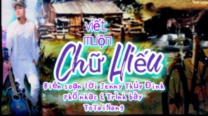 Chữ hiếu viết muộn - Tô Tài Năng ft Jenny Thủy Đinh