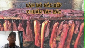 Thịt bò gác bếp đặc sản có một không hai ở Tây Bắc