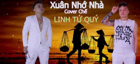 Xuân nhớ nhà (Cover) - Linh Tứ Quý