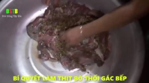 Bí quyết làm thịt bò thối gác bếp (Phần 2)