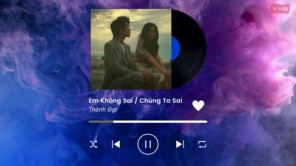 EM KHÔNG SAI CHÚNG TA SAI LOFI - THÀNH ĐẠT COVER