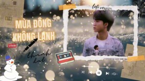 MÙA ĐÔNG KHÔNG LẠNH - LOFI - THÀNH ĐẠT